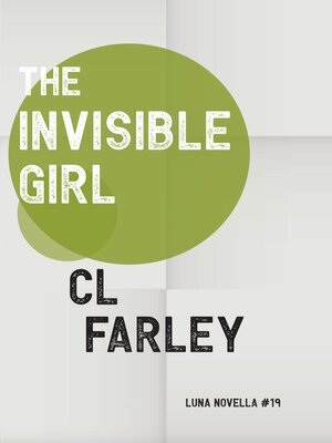 cover image of The Invisible Girl